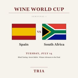 Tria Wine World Cup Semifinal 1: Spain vs. South Africa - Tuesday, July 14 at 6:30 PM at Tria in Rittenhouse, Philadelphia