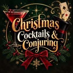 Christmas Cocktails & Conjuring
