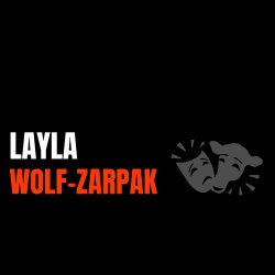 CASTING DIRECTOR LAYLA WOLF-ZARPAK | TV / FILM CASTING WORKSHOP