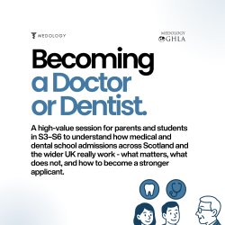 Becoming a Doctor or Dentist [Edinburgh]