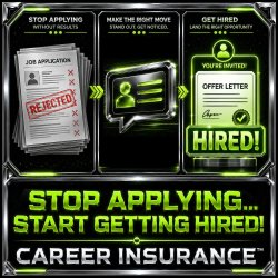 Stop Applying. Start Getting Hired. Build Your Career Insurance™