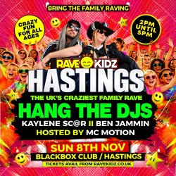 RAVE KIDZ - HASTINGS