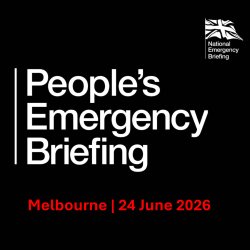 The People's Emergency Briefing - Melbourne
