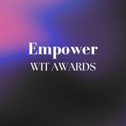 Empower Women In Tech Awards