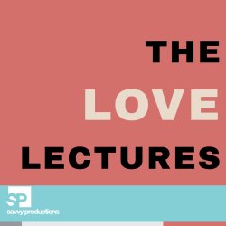 The Love Lectures