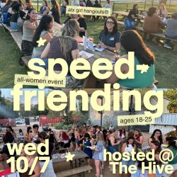 All-Women Speed-Friending Event (Ages 18-25)