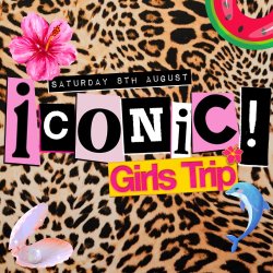 ICONIC: GIRLS TRIP
