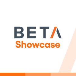 BETA Showcase: Spring Cohort 2026