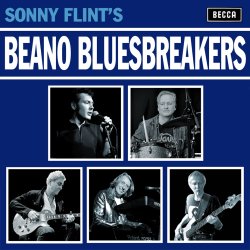 Sonny Flint’s Beano Bluesbreakers + special guests