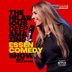 The Hilarious Deep Amazing Essen Comedy Show with Gilli Apter