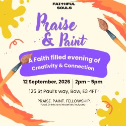 Faithful Souls: Praise and Paint