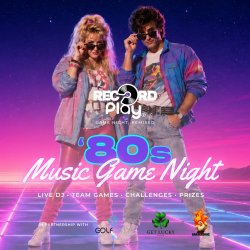 Record Play: 80s Music Game Night