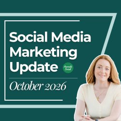 Social Media Marketing Update for October 2026 with Alison Battisby, Avocado Social