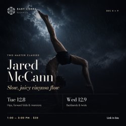 Master Class: Hips, Forward Folds & Inversion with Jared McCann (returning guest teacher)