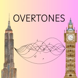 Overtones