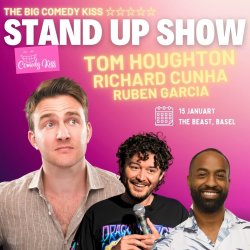 The Big Comedy Kiss with Tom Houghton - Basel