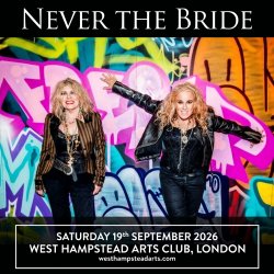 NEVER THE BRIDE