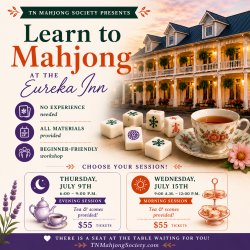 Tea & Mahjong at the Eureka Inn