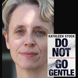 Kathleen Stock with book 'Do Not Go Gentle'