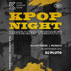 OfficialKEvents | MUNICH: KPOP & KHIPHOP Night in September