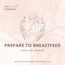 Preparing To Breastfeed - Home Visit