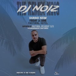 DJ NOIZ live in Dubbo NSW