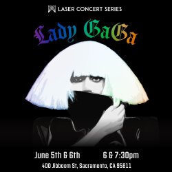 18+ Lady Gaga: Laser Concert Series