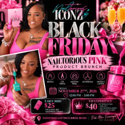 🖤 BLACK FRIDAY:  NAILTORIOUS PINK PRODUCT BRUNCH