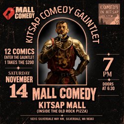 KITSAP COMEDY GAUNTLET Competition!
