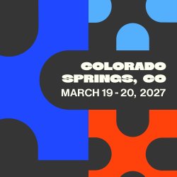 Ignite 2027 / Colorado Springs, CO