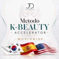 K BEAUTY ACCELERATOR® · EL MÉTODO JD YUVERSITY PARA PROFESIONALES DE ESTÉTICA QUE QUIEREN DEJAR DE COMPETIR POR PRECIO