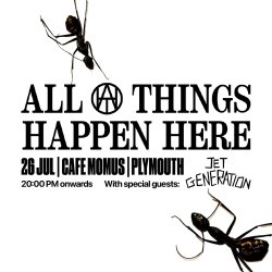 All Things Happen Here 26 Jul Cafe Momus