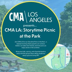 CMA LA: Storytime Picnic at the Park