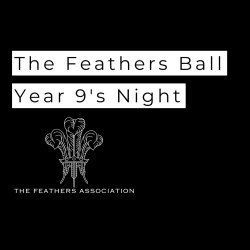 The Feathers Ball - Year 9's Night