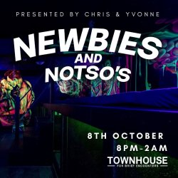 Newbies & Notsos Party Night with Chris and Yvonne!