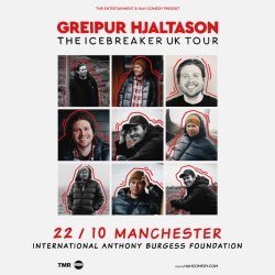 GREIPUR HJALTASON - THE ICEBREAKER TOUR - MANCHESTER