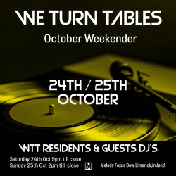We Turn Tables October Weekender