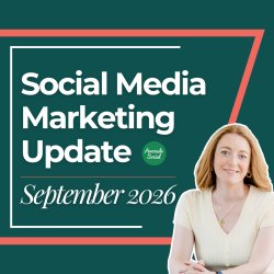 Social Media Marketing Update for September 2026 with Alison Battisby, Avocado Social