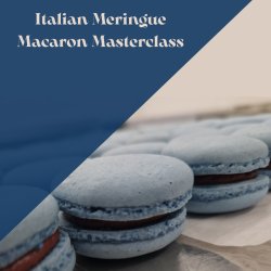 Italian Meringue Macaron Masterclass