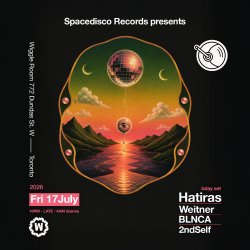 Spacedisco Records Hatiras Bday + Weitner, Blnca, 2ndSelf at Wiggle Room