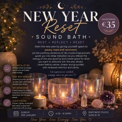New Year Reset Sound Bath |  Sunday 3rd January at 4:30-6pm