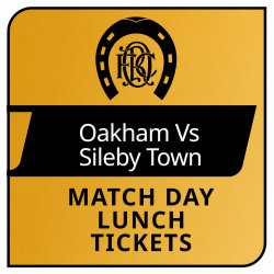 Match Day Lunch - Sileby Town
