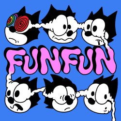 Fun Fun (FREE - in the bar)