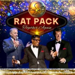 * RAT PACK TRIBUTE SHOW with FRANK SINATRA, DEAN MARTIN & SAMMY DAVIS JR. / Ballroom /cc140
