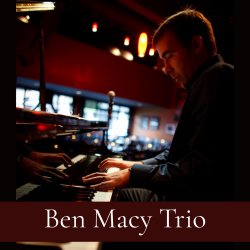 Ben Macy Trio