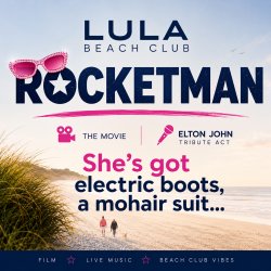 Rocketman & Elton Live at LULA