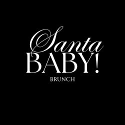 Santa Baby Brunch