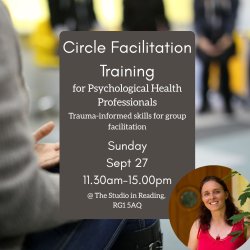 Trauma-informed Circle Facilitation Training for Psychological Health Professionals