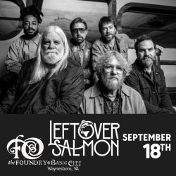Leftover Salmon at The Foundry!