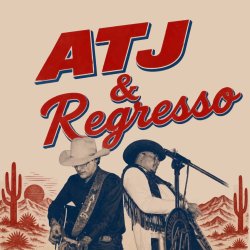 Anthony Taylor Jr & Regresso at Trail Dust Town